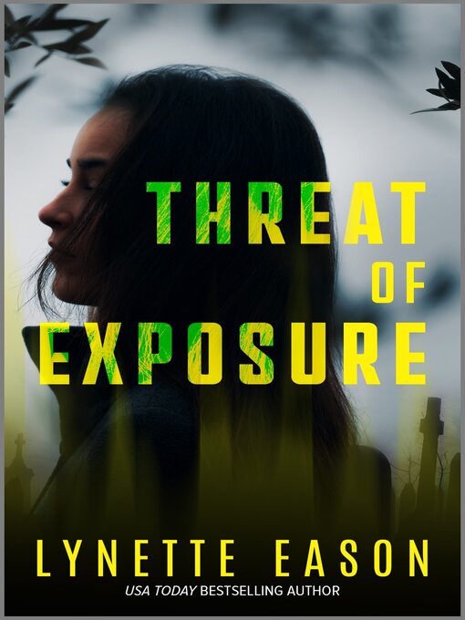 Title details for Threat of Exposure by Lynette Eason - Available
